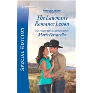 The Lawman's Romance Lesson by Ferrarella, Marie, 9781335573773