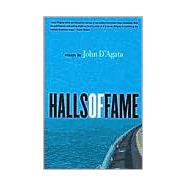 Halls of Fame Essays by D'Agata, John, 9781555973773