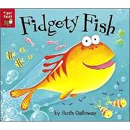 Fidgety Fish by Galloway, Ruth, 9781589253773