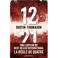 12:21 by Dustin Thomason, 9782702143773