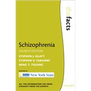 Schizophrenia by Glatt, Stephen J.; Faraone, Stephen V.; Tsuang, Ming T., 9780198813774