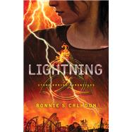 Lightning by Calhoun, Bonnie S., 9780800723774