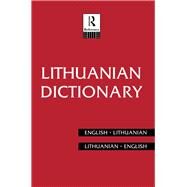Lithuanian Dictionary: Lithuanian-English, English-Lithuanian by Piesarskas,Bronius, 9781138173774