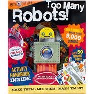 Too Many Robots! by Parragon Books, 9781472323774
