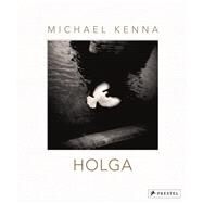 Michael Kenna: Holga by Kenna, Michael; Malcom, Frances, 9783791383774