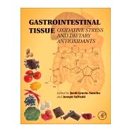 Gastrointestinal Tissue by Gracia-sancho, Jordi; Salvad, M. Josepa, 9780128053775