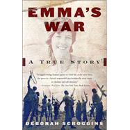 Emma's War by SCROGGINS, DEBORAH, 9780375703775