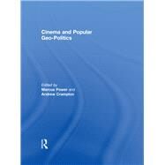 Cinema and Popular Geo-politics by Power; Marcus, 9780415463775