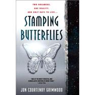 Stamping Butterflies by GRIMWOOD, JON COURTENAY, 9780553383775