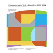 Older Americans With a Disability 2008-2012: Color by U.s. Department of Commerce; U.s. Department of Health and Human Services, 9781507813775