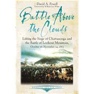 Battle Above the Clouds by Powell, David A.; White, William Lee, 9781611213775