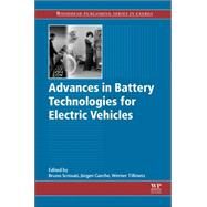 Advances in Battery Technologies for Electric Vehicles by Scrosati, Bruno; Garche, Jrgen; Tillmetz, Werner, 9781782423775