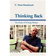 Thinking Back by Woodward, C. Vann, 9780807113776