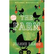 The Farm A Novel by Ramos, Joanne, 9781984853776