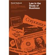 Law in the Study of Business by Derek Roebuck, 9780081033777
