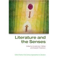 Literature and the Senses by Kern-Sthler, Annette; Robertson, Elizabeth, 9780192843777