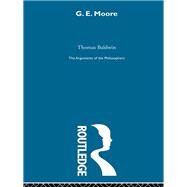 Moore-Arg Philosophers by Baldwin,Thomas, 9780415203777