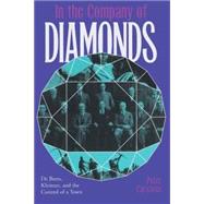 In the Company of Diamonds: De Beers, Kleinzee, and the Control of a Town by Carstens, Peter, 9780821413777