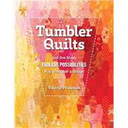 Tumbler Quilts by Valerie  Prideaux, 9781644033777