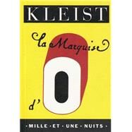 La Marquise d'O by Bernd Heinrich Wilhelm von Kleist, 9782755503777