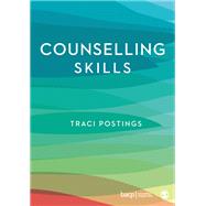 Counselling Skills by Traci Postings, 9781529733778