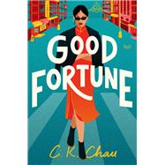 Good Fortune by C.K. Chau, 9780063293779