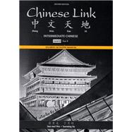 Student Activities Manual for Chinese Link Intermediate Chinese, Level 2/Part 1 by Wu, Sue-mei; Yu, Yueming, 9780205783779