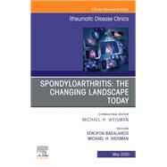 Spondyloarthritis, an Issue of Rheumatic Disease Clinics of North America by Baraliakos, Xenofon; Weisman, Michael H., 9780323733779