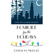Homicide for Holidays by Honigford, Cheryl, 9781432843779