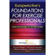Europeactive's Foundations for Exercise Professionals by Europeactive; Naclerio, Fernando; Jimenez, Alfonso; Moody, Jeremy, 9781450423779