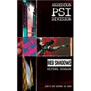 Anderson PSI Division: Red Shadows by Mitchell Scanlon, 9781844163779