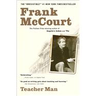 Teacher Man A Memoir by McCourt, Frank, 9780743243780