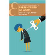 Presenteeism at Work by Cooper, Cary L.; Lu, Luo, 9781107183780
