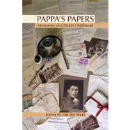 Pappa's Papers by Maas, Josina M. Van Der, 9781425733780