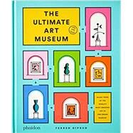 The Ultimate Art Museum by Gipson, Ferren, 9781838663780