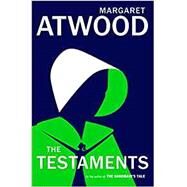 The Testaments by Atwood, Margaret Eleanor, 9780385543781
