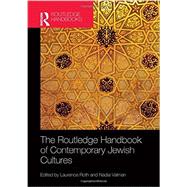 The Routledge Handbook of Contemporary Jewish Cultures by Valman; Nadia, 9780415473781