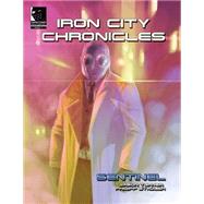 Iron City Chronicles by Turner, Jason; Stadler, Philipp, 9781500883782