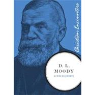 D. L. Moody by Belmonte, Kevin, 9781595553782