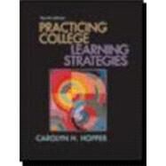 Practicing College Learning Strategies by Hopper, Carolyn H., 9780618643783