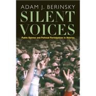 Silent Voices by Berinsky, Adam J., 9780691123783