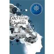 Anything But Typical by Baskin, Nora Raleigh, 9781416963783