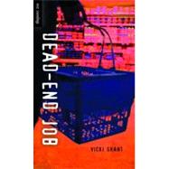 Dead-End Job by Grant, Vicki, 9781551433783