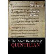 The Oxford Handbook of Quintilian by van der Poel, Marc; Edwards, Michael; Murphy, James J., 9780198713784