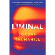 Liminal by Tannahill, Jordan, 9781487003784