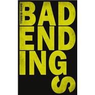 Bad Endings by Bussell, David, 9781503073784