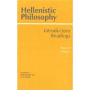 Hellenistic Philosophy : Introductory Readings by Inwood, Brad; Gerson, Lloyd P., 9780872203785