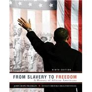 From Slavery to Freedom by Franklin, John Hope; Higginbotham, Evelyn, 9780072963786