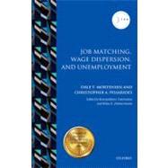 Job Matching, Wage Dispersion, and Unemployment by Mortensen, Dale T.; Pissarides, Christopher A.; Tatsiramos, Konstantinos; Zimmermann, Klaus F., 9780199233786