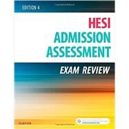 HESI Admission Assessment Exam Review by Cuellar, Tina, Ph.D., R.N.; Dalton, Samantha; Basi, Mark (CON); Glass, Billy R. (CON); Matusiak, Daniel J. (CON), 9780323353786